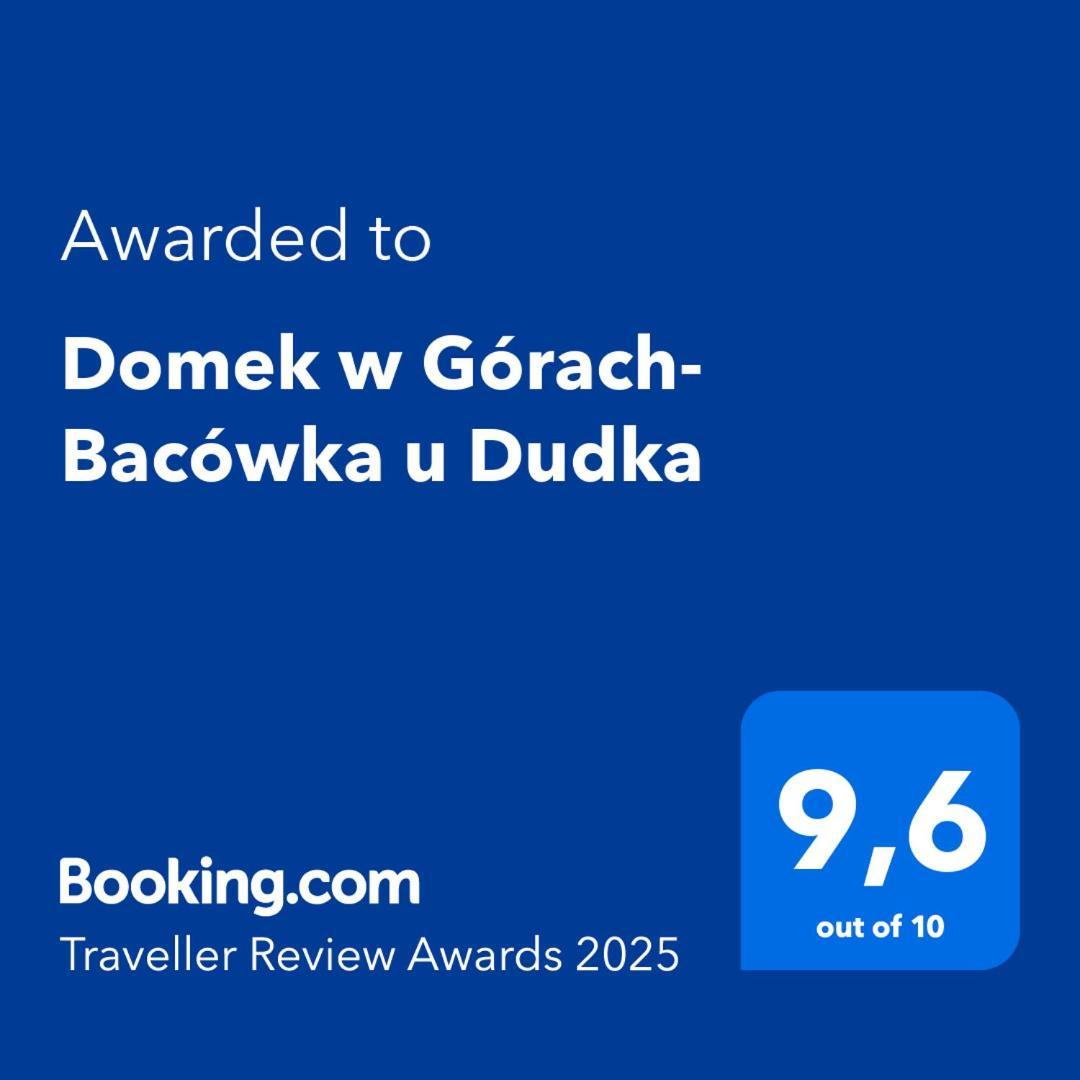 Domek W Gorach- Bacowka U Dudka نوفه تارخ المظهر الخارجي الصورة